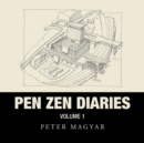 Image for Pen Zen Diaries : Volume One