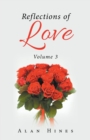 Image for Reflections of Love : Volume 3