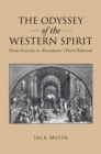 Image for Odyssey Of The Western Spirit : From Scarcity To Abundance (Third Edition)