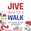 Image for Jive Goes for a Walk