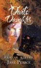 Image for Devil&#39;s Daughter : Family &amp; Fire