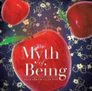 Image for The Myth of Being