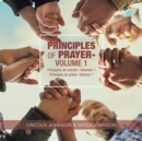 Image for Principles of Prayer : Volume 1
