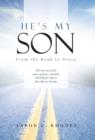 Image for He&#39;s My Son