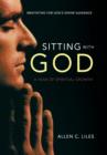 Image for Sitting with God