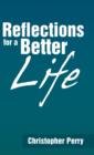 Image for Reflections for a Better Life