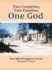 Image for Two  Countries, Two Families, One God