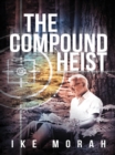Image for Compound Heist