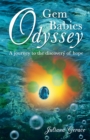 Image for Gem Babies Odyssey: A Journey to the Discovery of Hope