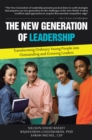 Image for New Generation of Leadership: Transforming Ordinary Young People into Outstanding and Growing Leaders