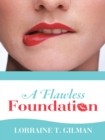 Image for Flawless Foundation