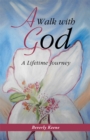 Image for Walk with God: A Lifetime Journey
