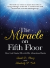 Image for Miracle on Fifth Floor: How God Healed Me with His Miraculous Hands.