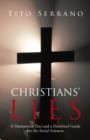 Image for Christians&#39; Lies