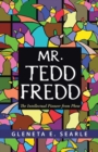 Image for Mr. Tedd Fredd