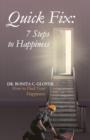 Image for Quick Fix : Seven Steps to Happiness: How to Find Your Happiness