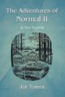 Image for The Adventures of Normal II : In New England