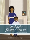Image for Michael&#39;S Family Vision: One Family Under God