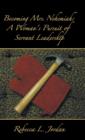 Image for Becoming Mrs. Nehemiah : A Woman&#39;s Pursuit of Servant Leadership