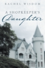 Image for Shopkeeper&#39;S Daughter