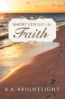 Image for Short Strolls in Faith