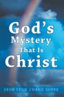 Image for God&#39;s Mystery That Is Christ