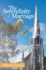 Image for Serendipity of Marriage