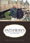 Image for Pathways : The Lives and Ministries of Leigh and Carol Adams