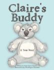 Image for Claire&#39;s Buddy : A True Story