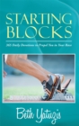 Image for Starting Blocks: 365 Daily Devotions to Propel You in Your Race
