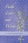 Image for Faith Love and Word