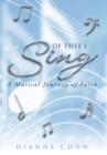 Image for Of Thee I Sing : A Musical Journey of Faith