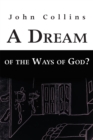 Image for Dream of the Ways of God?