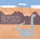 Image for Behemoth Dinosaur in the Land of Uz, El Dinosaurio Behemot En La Tierra De Uz