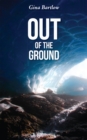 Image for Out of the Ground