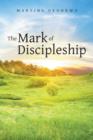 Image for The Mark of Discipleship