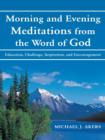 Image for Morning and Evening Meditations from the Word of God