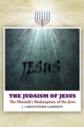 Image for The Judaism of Jesus