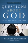Image for Questions About God: The One Hundred Most Frequently Asked Questions About God