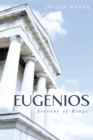 Image for Eugenios: Servant of Kings