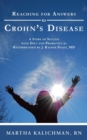 Image for Reaching for Answers to Crohn&#39;s Disease : A Story of Success with Diet and Probiotics as Recommended by J. Rainer Poley, MD