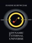 Image for Dynamic Eternal Universe