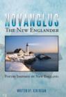 Image for Novanglus the New Englander : Poetry Inspired by New England