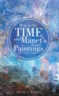 Image for Help in Our Time and Manet&#39;s Genre Paintings of Everyday Light