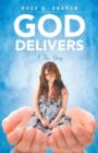 Image for God Delivers : A True Story