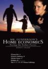 Image for Mr. Gunderson&#39;s Home Economics : Facing the Father Factor