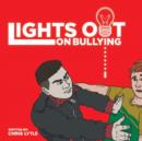 Image for Lights Out on Bullying