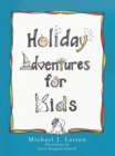 Image for Holiday Adventures for Kids