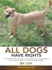 Image for All Dogs Have Rights.