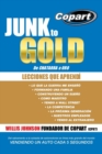Image for Junk to Gold, de Chatarra a Oro